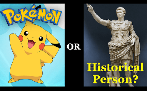 Pokemon or Historical Person